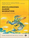 Decolonizing Queer Migration